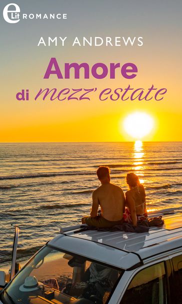 Amore di mezz'estate (eLit)
