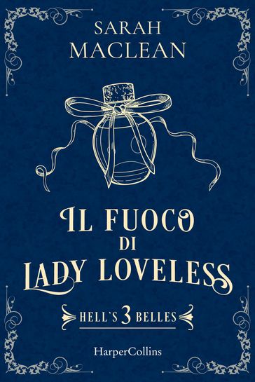 Il fuoco di Lady Loveless
