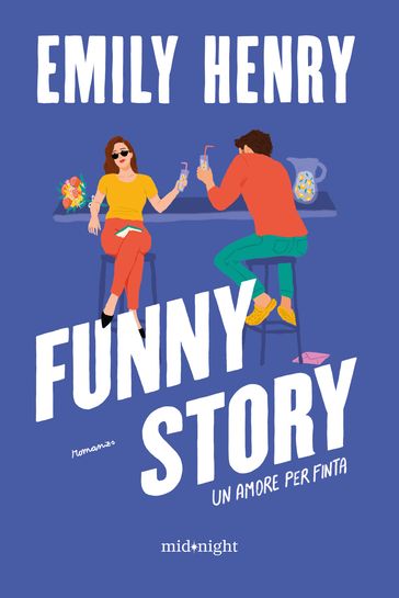 Funny Story. Un amore per finta