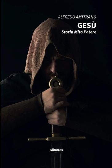 Gesù storia mito potere