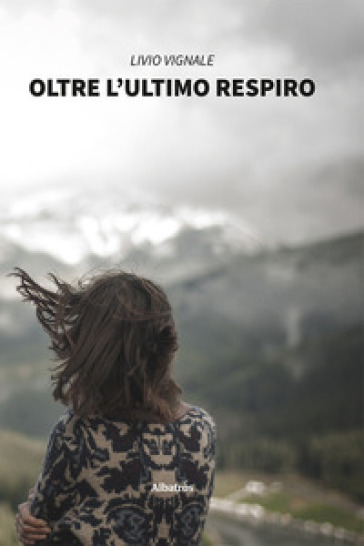 Oltre L'ultimo Respiro