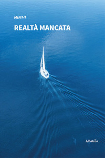 Realtà mancata