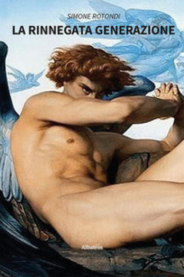 La Rinnegata Generazione
