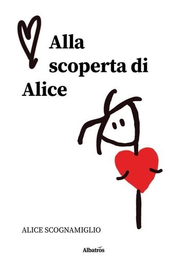 Alla Scoperta Di Alice