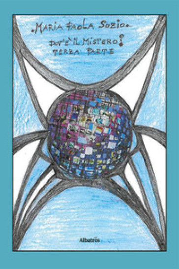 Dov'è Il Mistero? Terza Parte