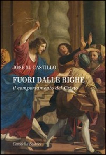 Fuori dalle righe. Il comportamento del Cristo-0