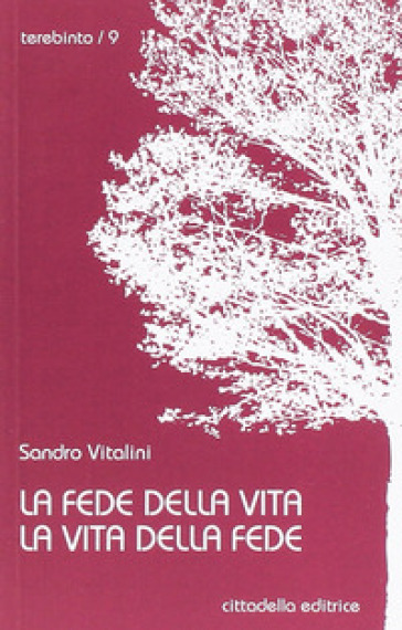 La Fede Della Vita Vita Della Fede