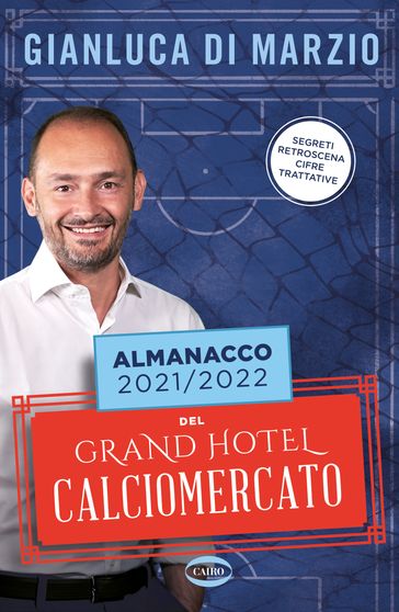Almanacco del Calciomercato 2021/2022