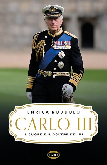 Carlo III. Il cuore e il dovere del Re