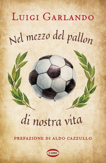 Nel mezzo del pallon di nostra vita