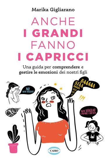 Anche i grandi fanno i capricci
