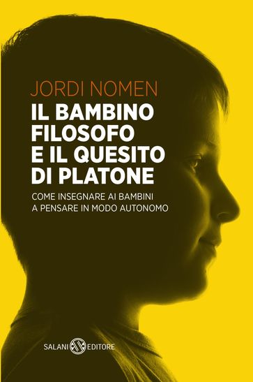 Il bambino filosofo e il quesito di Platone
