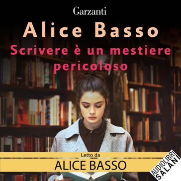Scrivere è un mestiere pericoloso