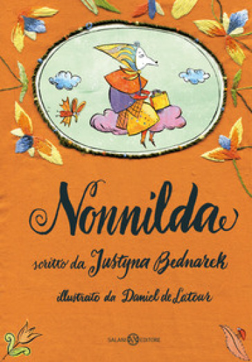 Nonnilda. Ediz. illustrata