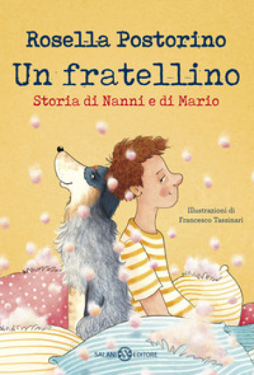 UN FRATELLINO. STORIA DI NANNI E DI MARI