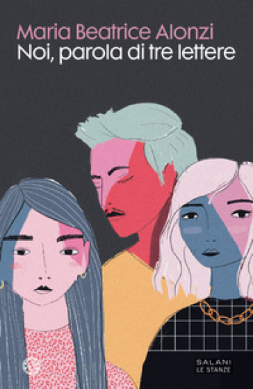 Noi, Parola Di Tre Lettere