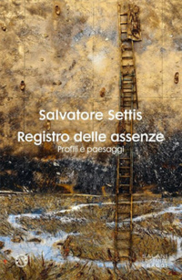 Registro delle assenze. Profili e paesaggi