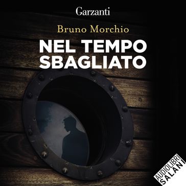 Nel tempo sbagliato