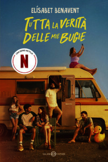 Tutta la verità delle mie bugie