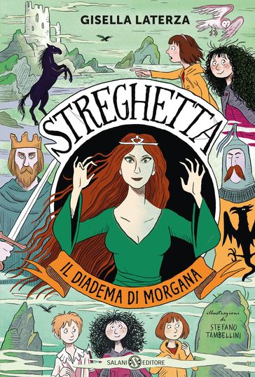 Streghetta. Il diadema di Morgana