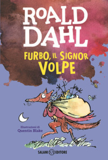 Furbo, Il Signor Volpe