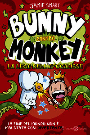 La lega dell'apocalisse. Bunny contro Monkey