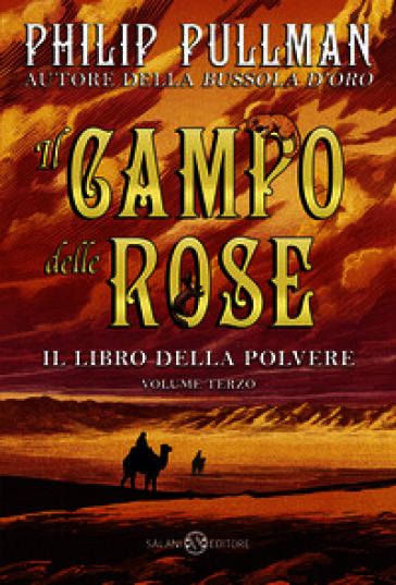 Il campo delle rose. Il libro della polvere. Vol. 3
