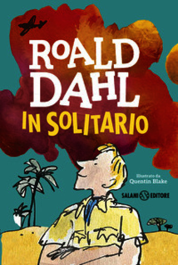 In solitario. Diario di volo
