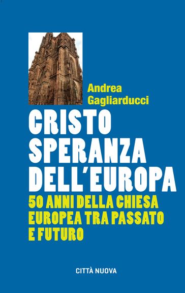 Cristo speranza dell'Europa