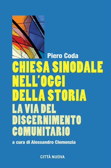 Chiesa sinodale nell'oggi della storia