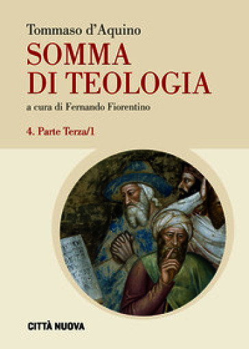 Somma di teologia. Vol. 4/1