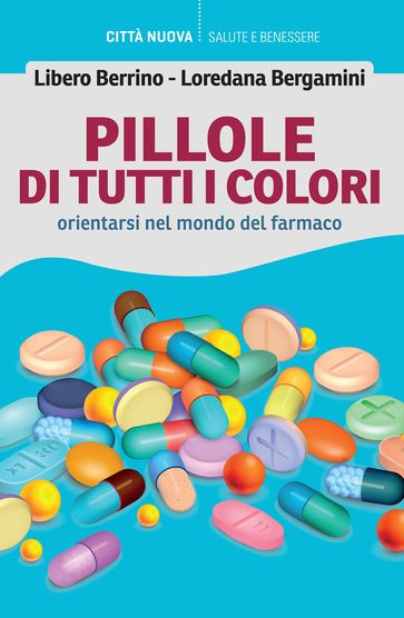 Pillole di tutti i colori