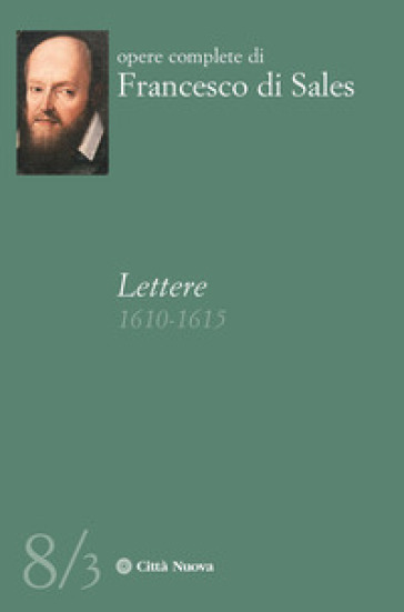 Lettere (1610-1615). Vol. 8/3