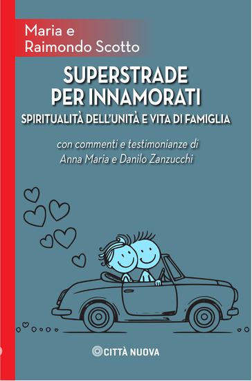 Superstrade per innamorati