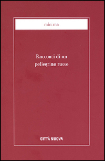 Racconti di un pellegrino russo