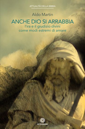 Anche Dio si arrabbia