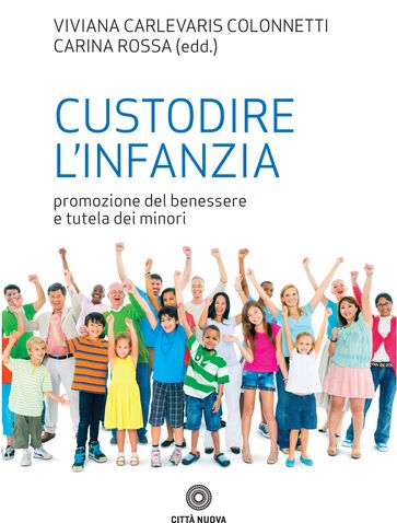 Custodire l'infanzia