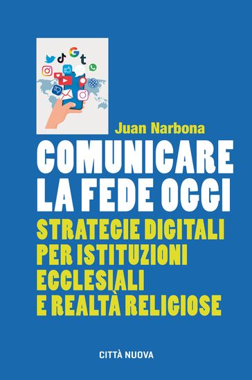 Comunicare la fede oggi