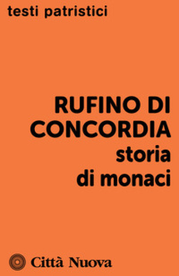Storia di monaci