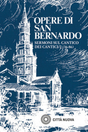 Sermoni sul Cantico dei cantici. Vol. 5/2: 36-86