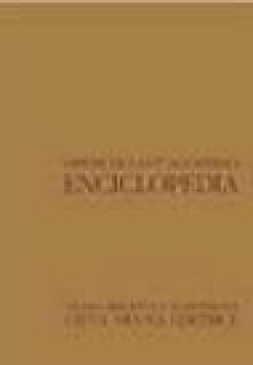 Opera omnia. Vol. 36: Enciclopedia