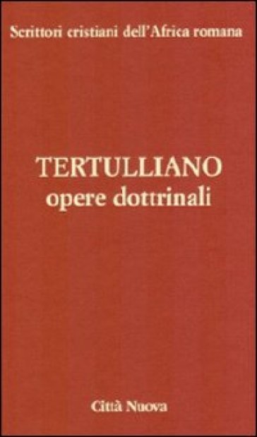 Opere dottrinali. vol. 3/2 b