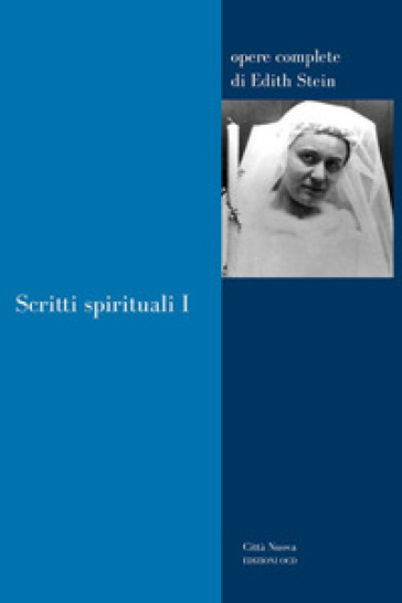Scritti spirituali. Vol. 1