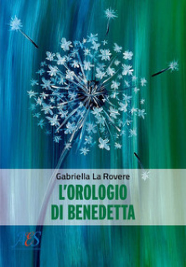 L'orologio di Benedetta