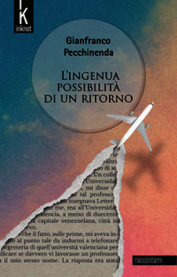 L'ingenua possibilità di un ritorno