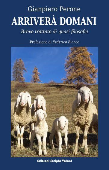 Arriverà domani. Breve trattato di quasi filosofia