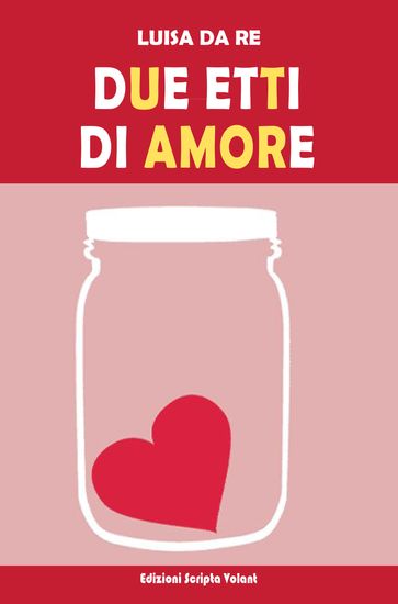 Due etti di amore