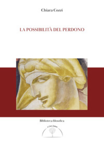 La possibilità del perdono