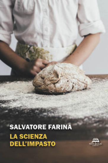 La scienza dell'impasto