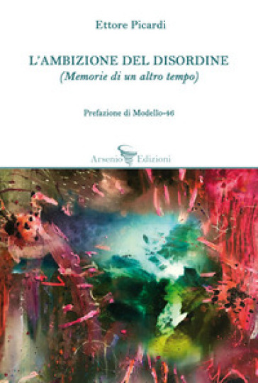 L'ambizione del disordine